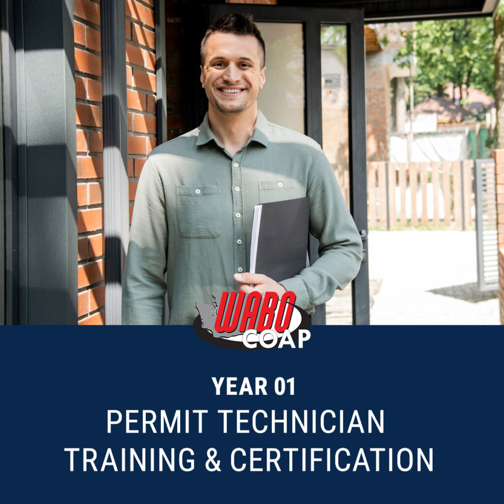 Year 1: Permit Technician training and certification