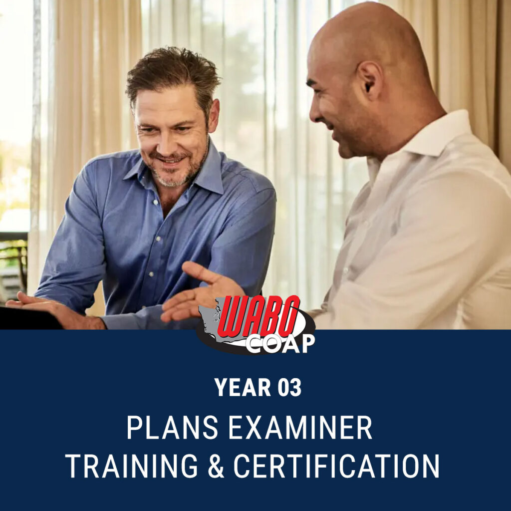 Year 3: Plans Examiner training and certification
